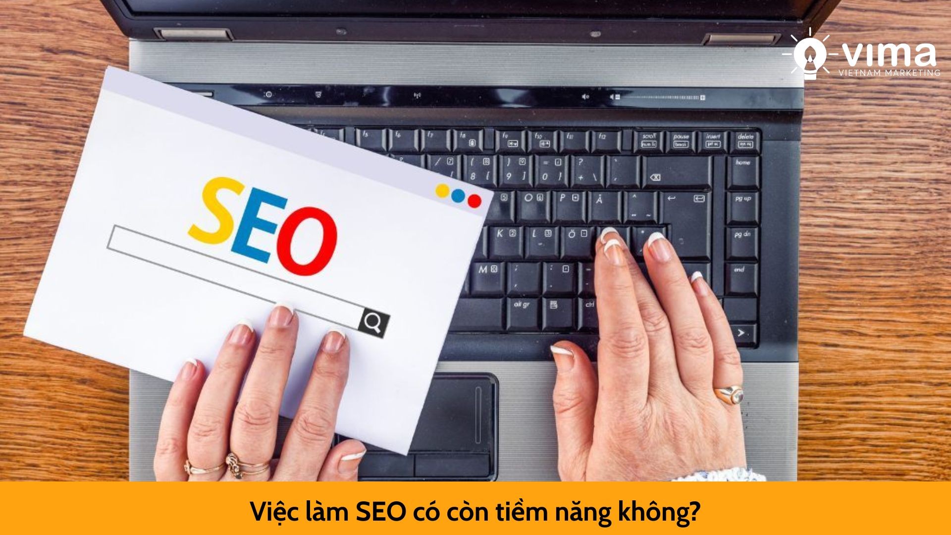 Việc làm SEO có còn tiềm năng không?